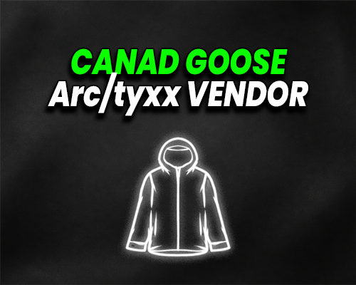 Canad Go0se & Arc/tyxx Vendor